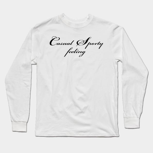 Casual Sporty Feeling Long Sleeve T-Shirt by TheCosmicTradingPost